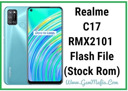 Realme C17 RMX2101 Flash File (Stock Rom) realme c17 flash file